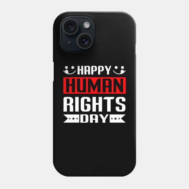 Human Rights Day T - Shirt Design Phone Case by Shuvo Design