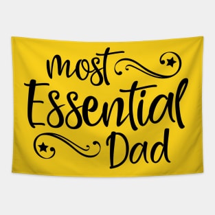 Most Essential Dad Tapestry