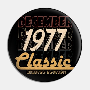 december 1977 birthday Pin