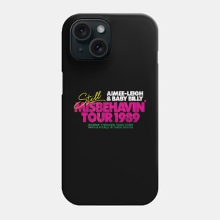 Still Misbehavin' Tour 1989 Fresh Design Phone Case