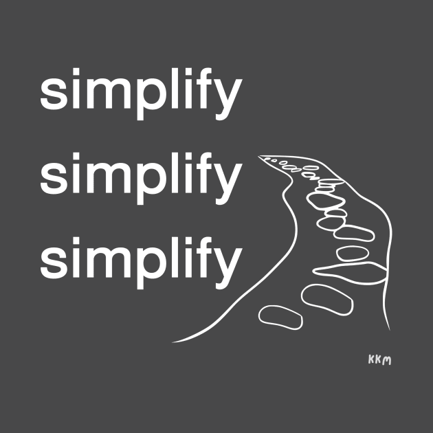 Simplify (white letters) by KK Merriman