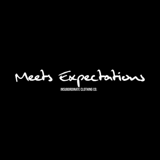 Meets Expectations by OtterBrook