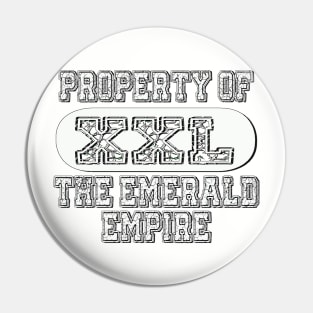 Property of The Empire Pin