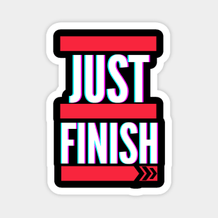 The Just Finish Run Collection Magnet