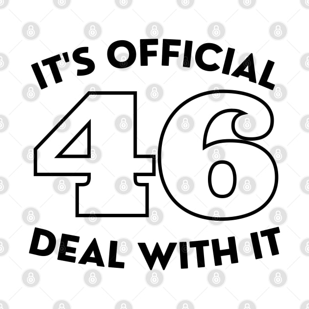 It's Official 46 Deal With It 45 46 Anti trump by SPOKN