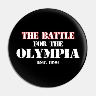 The Battle for the Olympia Pin