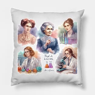 Pioneering Woman Scientist - Fierce Inspiration Pillow