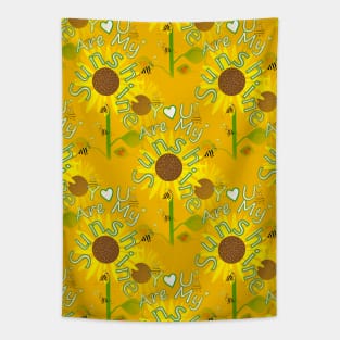 YOU Are My Sunshine Sunflowers Quote Tapestry