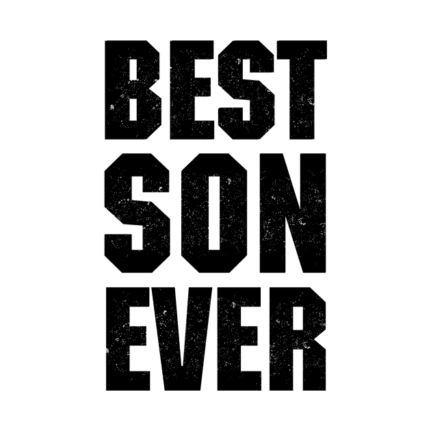 Best Son Ever by ELITE STORE