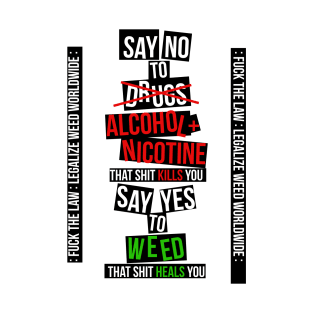 Say No To.... T-Shirt