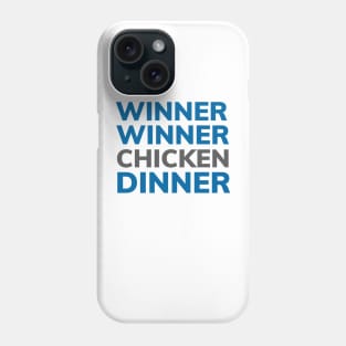 FUNNY QUOTES | WINNER WINNER CHICKEN DINNER Phone Case