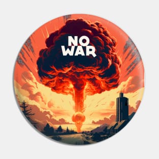 No War: World Peace Please Pin