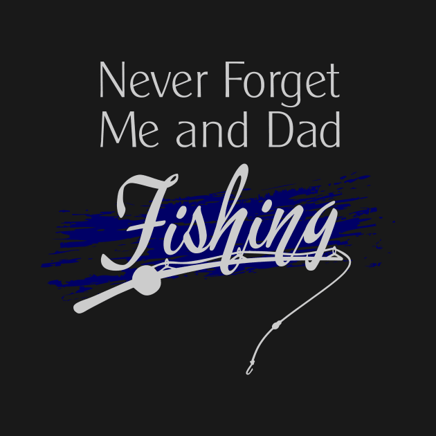 I Miss You Dad - Fishing Together by norules