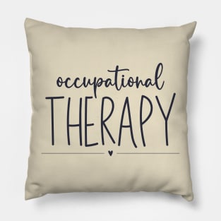 Occupational therapy, the perfect Therapist Gift! Pillow