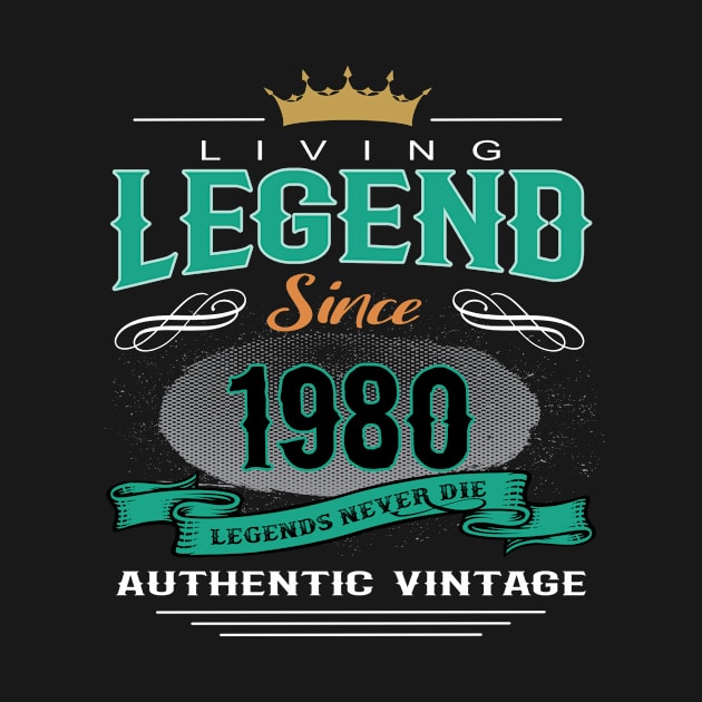 Birthday - Living Legend Since 1980 by Hariolf´s Mega Store