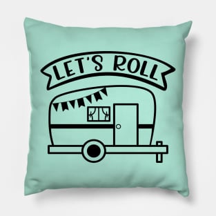 Let's Roll Camping Camper RV Pillow