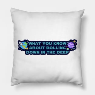 Cosmic deep phrase Pillow