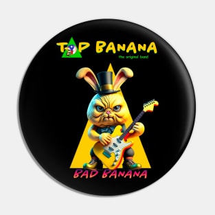 Bad Banana Pin