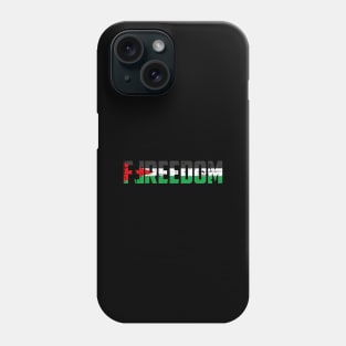 Freedom For Gaza - Stand For Palestinian Freedom Phone Case