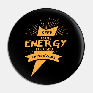 Keep your energy focused on your goals Shirt, gym T Shirt, Motivation T-Shirts,Tops, Gift for Her Pin