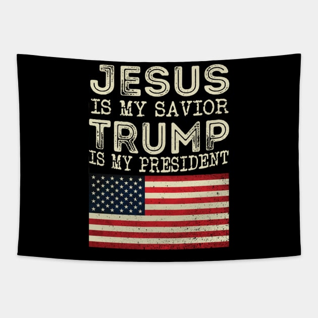 Jesus Is My Savior Trump Is My President Vintage Tapestry by cedricchungerxc