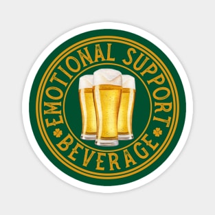 Emotional Support Beverage - Funny Irish Beer Magnet