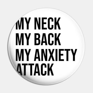 Anxiety Attack Pin