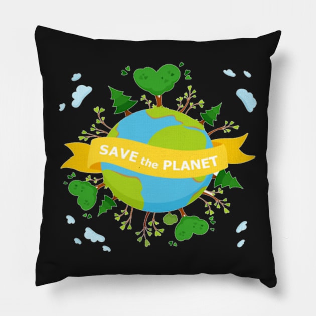 SAVE THE PLANET T-SHIRT FOR EARTH DAY 50th ANNIVERSARY Pillow by kedesign1