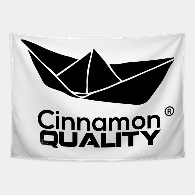 Cinnamon Quality Logo Tapestry by NostalgiaPTY