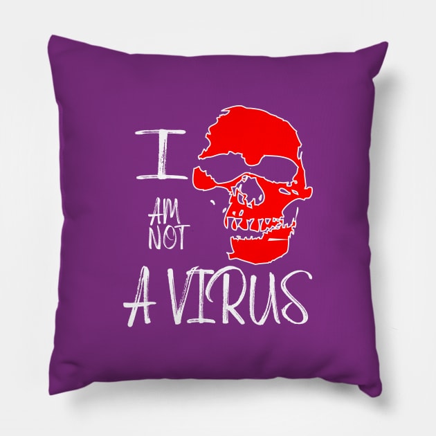 I am not a virus Pillow by Otaka-Design