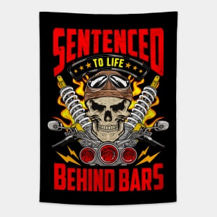 Sentenced To Life Behind Bars Biker Motorcycle Tapestry