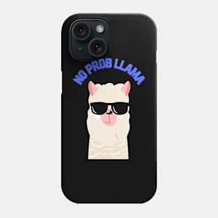 NO PROB LLAMA Phone Case