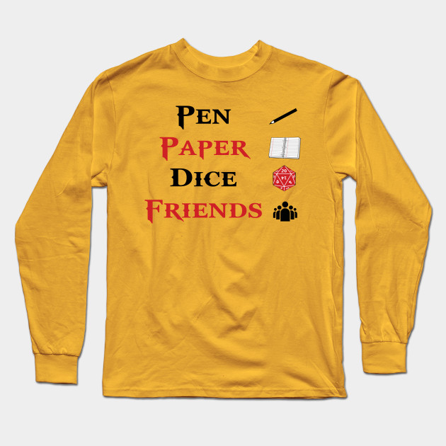 Pen Paper Dice Friends Roleplaying Tabletop Rpg Nerd T Shirt For