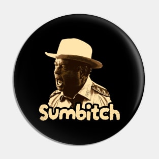 sumbitch - retro Pin