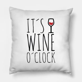 Funny wine quote | Wine O´clock Pillow