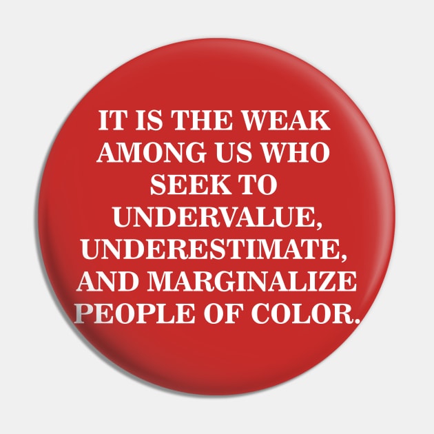 Undervalue, Underestimate, Marginalize | Black History Pin by UrbanLifeApparel