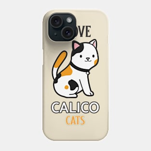 CALICO CAT Phone Case