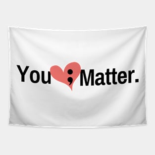 You Matter Tapestry