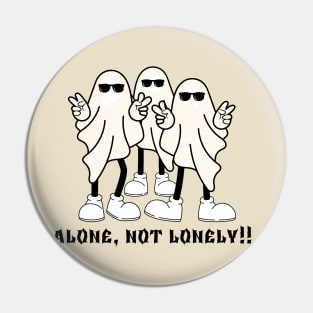 Alone, not lonely!!! Pin