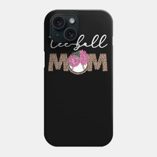 Teeball Mom Leopard Funny Ball Mom Mother's Day Gift Phone Case