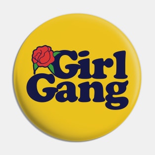 Girl Gang Pin