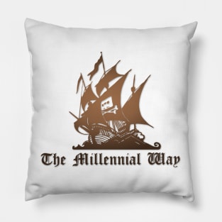 The Millennial Way Pirate Bay Logo Humor Pillow