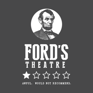 Abraham Lincoln Ford Theatre 1 Star Review T-Shirt