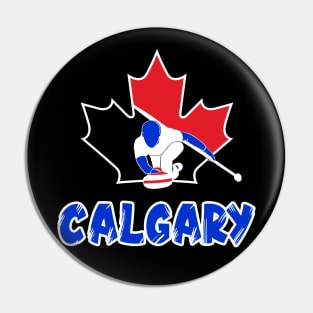 Curling Calgary for Canadian Curling Fan and Curling Player Pin