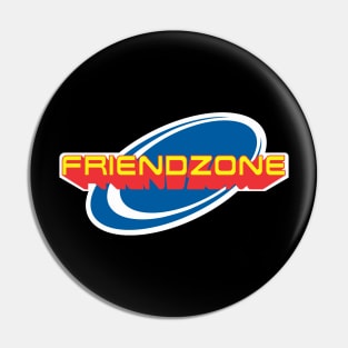 friendzone Pin