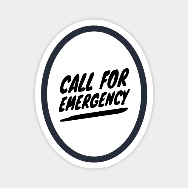 Call For Emergency Magnet by AmRo Store