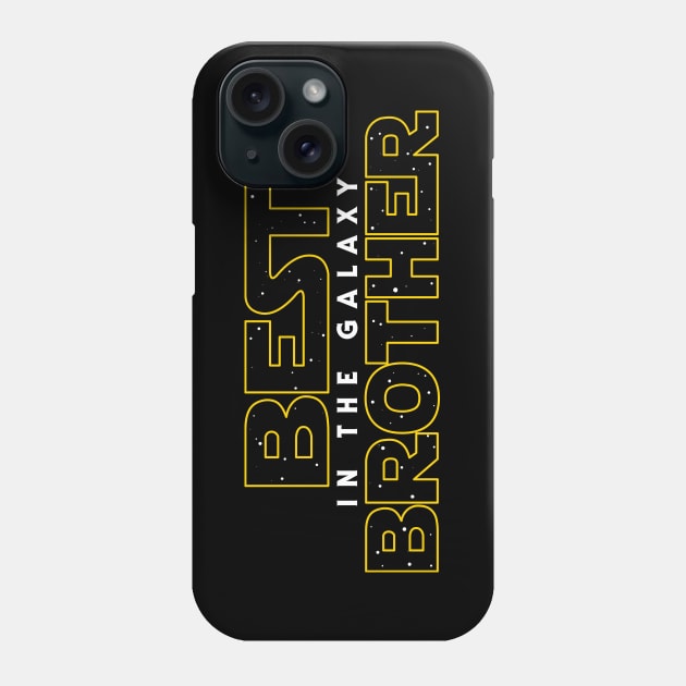 Best Brother in the Galaxy v2 Phone Case by Olipop