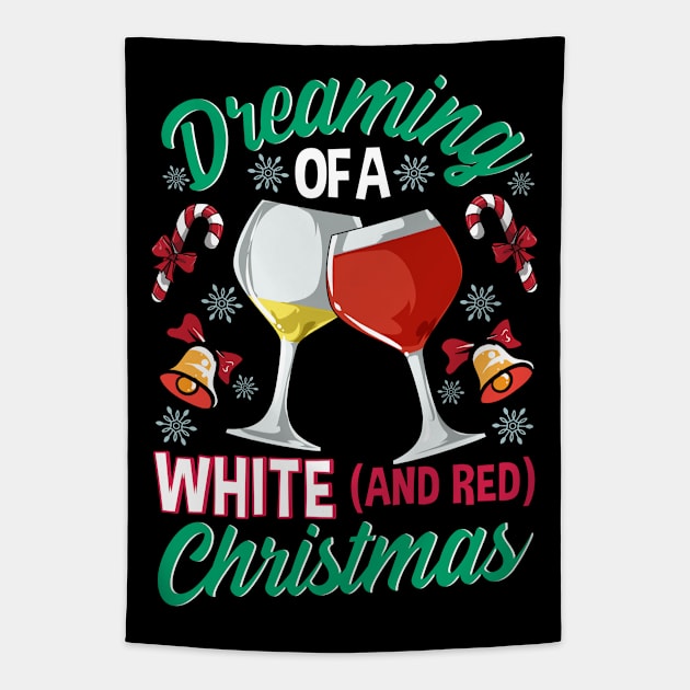 Dreaming Of A White And Red Christmas Wine Drinking Tapestry by E