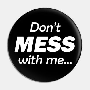 Don't MESS with me... I WILL cry! Pin