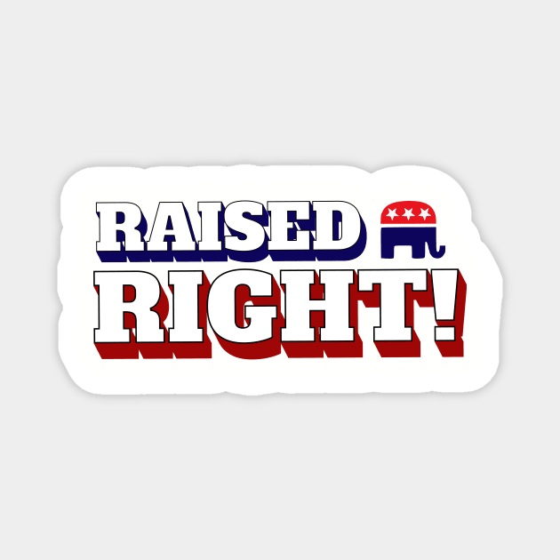 Raised Right Magnet by AWbydesign